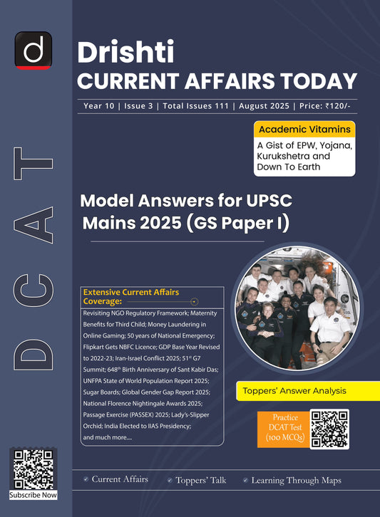 DRISHTI IAS Magazines Current Affairs Today, UPSC Mains 2025 GS Paper I, English, August 2025