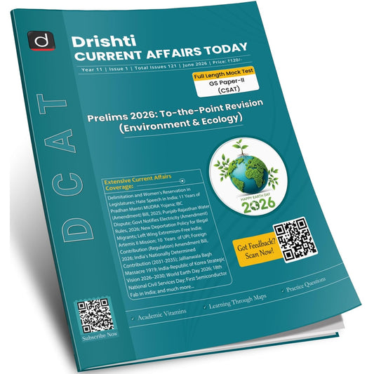 DRISHTI IAS Current Affairs Today June 2026, Environment & Ecology, English Medium, Prelims 2026 To-The-Point Revision, GS Paper-II (CSAT) Full-Length Mock Test, UPSC Civil Services Exam Preparation Magazine