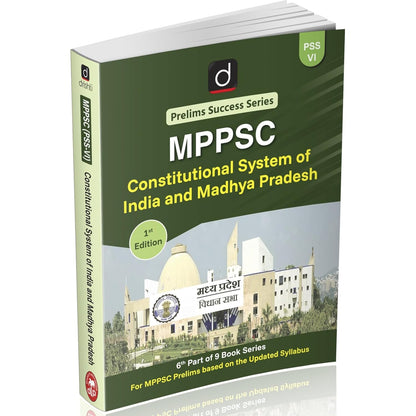 DRISHTI IAS MPPSC Prelims Success Series -VI Constitutional System of India and Madhya Pradesh, English Medium, Based on Updated Syllabus for MPPSC Prelims Exam