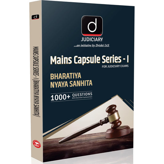 Drishti IAS Judiciary Mains Capsule Series-I, Bharatiya Nyaya Sanhita (BNS), 1000+ Questions & Explanations