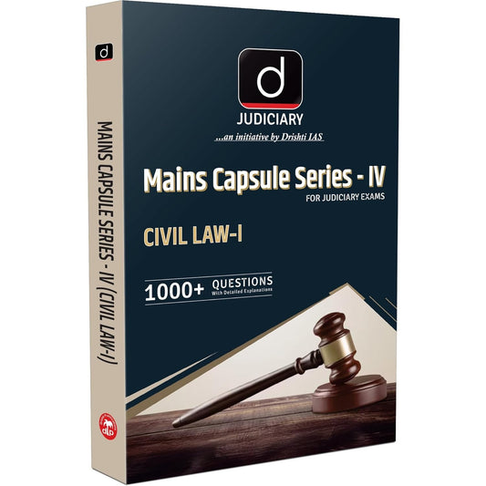DRISHTI IAS Judiciary Mains Capsule Series - IV: Civil Law-I, English Medium, 1000+ Questions with Detailed Explanations for Judiciary Exams