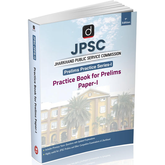 DRTISHTI IAS JPSC Prelims Practice Series-I Book, Jharkhand Public Service Commission, Practice Book for Prelims Paper-I, Includes Previous Years ... 1st Edition, For Jharkhand Competitive Exams