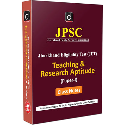 DRISHTI IAS JPSC Jharkhand Eligibility Test (JET) Teaching & Research Aptitude Paper 1 Class Notes, Latest Syllabus Based, Complete Study Guide
