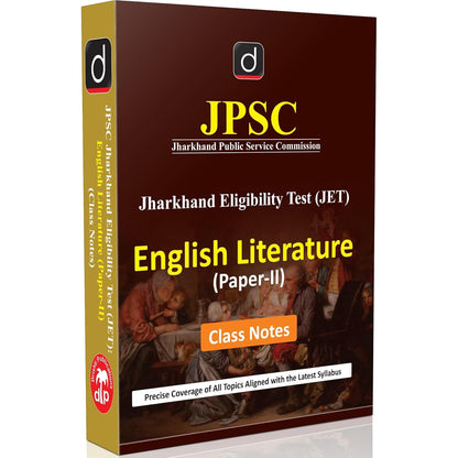 DRISHTI IAS JPSC Jharkhand Eligibility Test (JET) English Literature Paper-II, Class Notes, Complete Study Guide as per Latest Syllabus