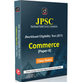 DRISHTI IAS JPSC Jharkhand Eligibility Test (JET) Commerce Paper-II Class Notes, English Medium, As Per Latest Syllabus, For JPSC JET Exam Thumbnail