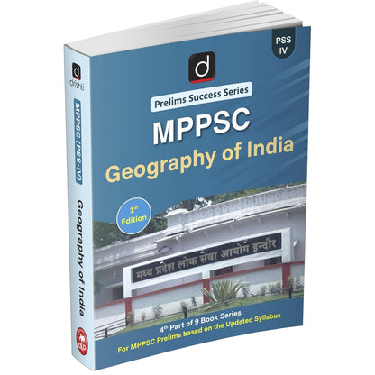 DRISHTI IAS MPPSC Prelims Success Series PSS-IV, Geography of India, English Medium, Based on Updated MPPSC Syllabus