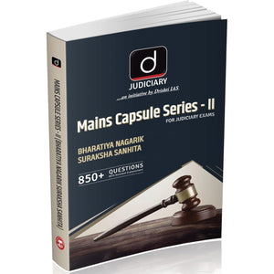 DRISHTI IAS JUDICIARY Mains Capsule Series II – Bharatiya Nagarik Suraksha Sanhita, BNSS Law Book, 850+ Solved Questions, Law Exam Preparation Book