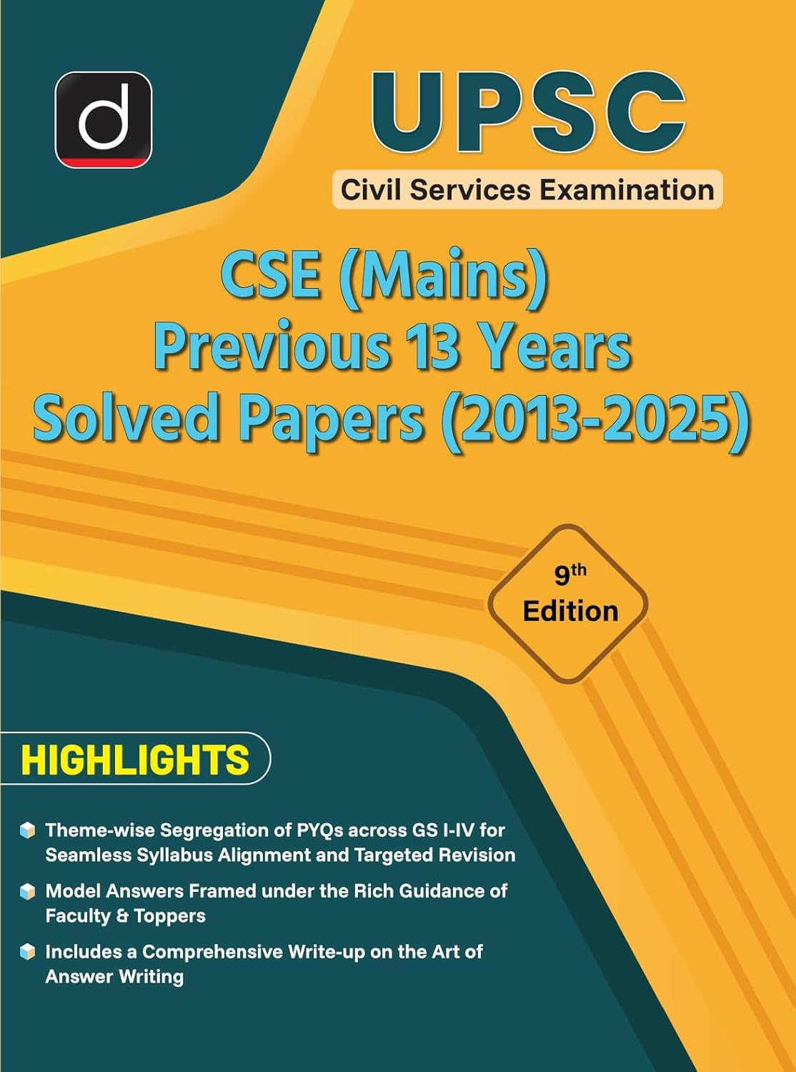 DRISHTI IAS UPSC CSE Mains Previous 13 Years Solved Papers 2013-2025, English Medium, 9th Edition, Civil Services Examination PYQs with Theme-wise Segregation & Model Answers for GS Papers I-IV