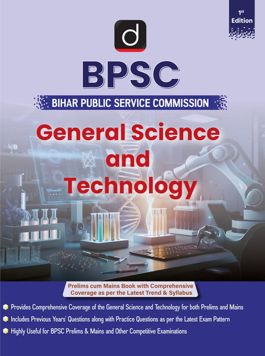 DRISHTI IAS BPSC General Science and Technology for Prelims & Mains, Comprehensive Coverage as per Latest Syllabus