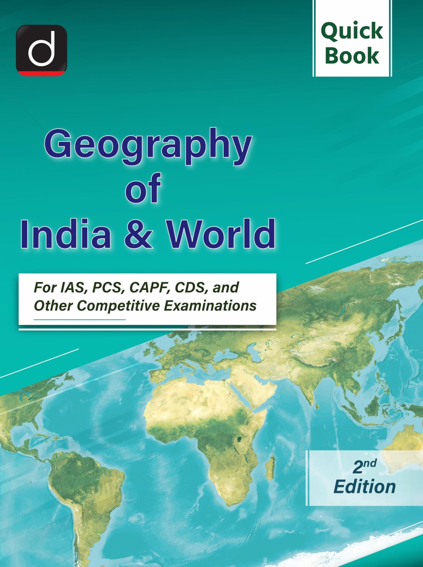 DRISTI IAS Quick Book Geography of India & World, 2nd Edition, For IAS, PCS, CAPF, CDS & Other Competitive Exams