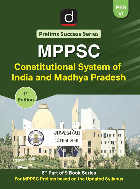 DRISHTI IAS MPPSC Prelims Success Series -VI Constitutional System of India and Madhya Pradesh, English Medium, Based on Updated Syllabus for MPPSC Prelims Exam