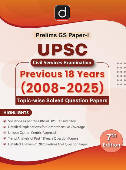 DRISHTI IAS UPSC Prelims GS Paper 1 Previous 18 Years Solved Papers (2008–2025), UPSC Books 2026, 7th Edition, Topic-wise Questions with Detailed Explanations, Civil Services Exam Preparation Book