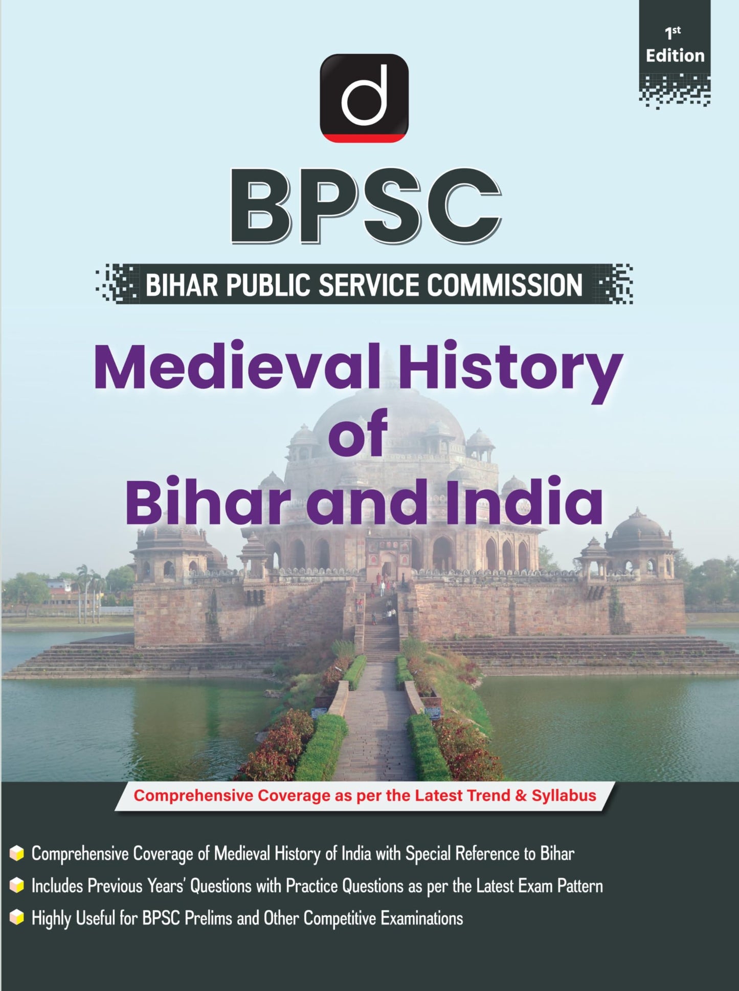 DRISHTI IAS BPSC Medieval History of Bihar and India, Comprehensive Guide as per Latest Syllabus, Includes Previous Years’ Questions