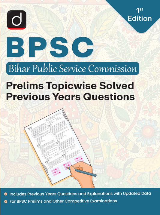 DRISHTI IAS BPSC Prelims Topicwise Solved Previous Years Questions, Bihar Public Service Commission, 1st Edition, Updated Explanations