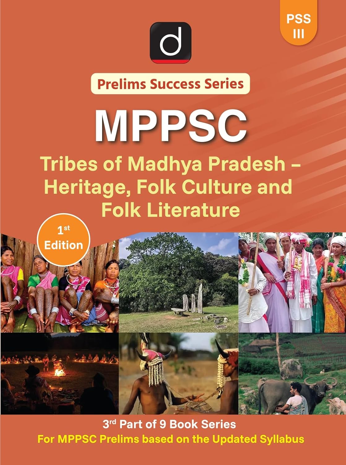 DRISHTI IAS MPPSC Prelims Success Series PSS-III, Tribes of Madhya Pradesh – Heritage, Folk Culture and Folk Literature, Based on Updated Syllabus, For MPPSC Prelims