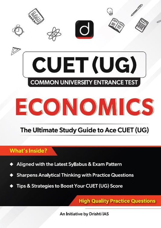 CUET (UG) Economics Domains Study Guide | Entrance Exam Book [Paperback] [Jun 29, 2025] Team Drishti