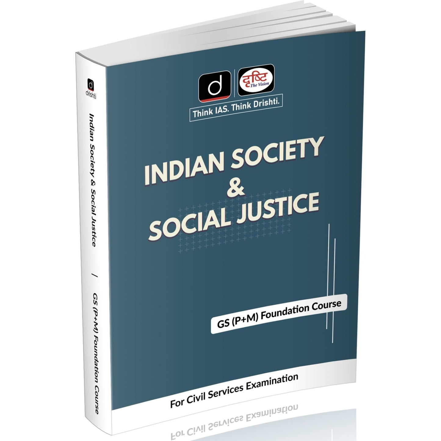 DRISHTI IAS Indian Society and Social Justice, Comprehensive GS (P+M) Class Notes for Civil Services Aspirants UPSC Book 2025 [Paperback] [Nov 14, 2025] Drishti Publications