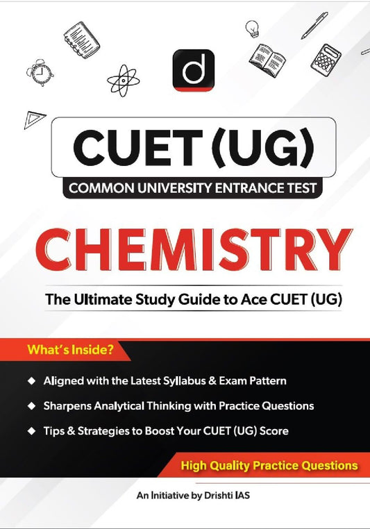 CUET (UG) Chemistry Domain Study Guide |Entrence Exam [Paperback] [Jun 25, 2025] Team Drishti