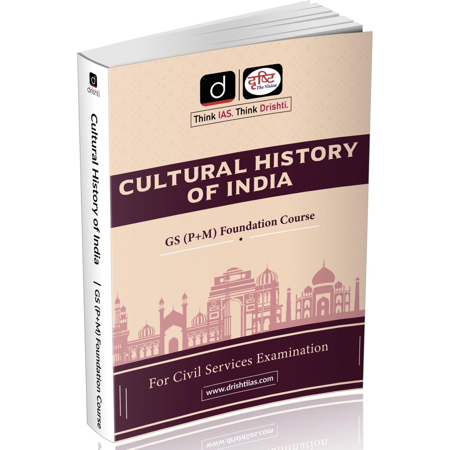 DRISHTI IAS Class Notes Cultural History of India, GS Prelims + Mains Foundation Course, For UPSC Civil Services Examination [Paperback] [Dec 02, 2025] Drishti Publications