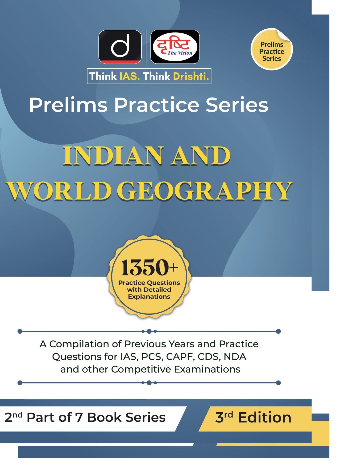 Drishti (Prelims Practice Series) Indian World Geography For English | UPSC | Civil Services Exam | State Administrative Exams [Unknown Binding] [Oct 08, 2024] Drishti Publications