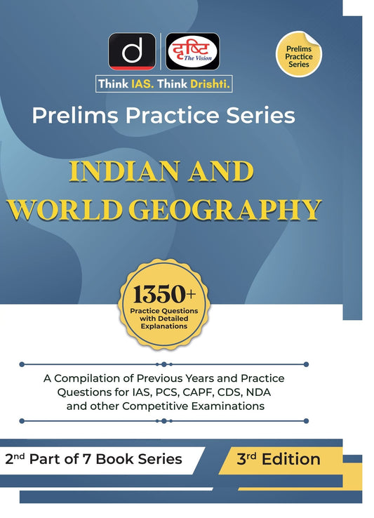 Drishti (Prelims Practice Series) Indian World Geography For English | UPSC | Civil Services Exam | State Administrative Exams [Unknown Binding] [Oct 08, 2024] Drishti Publications