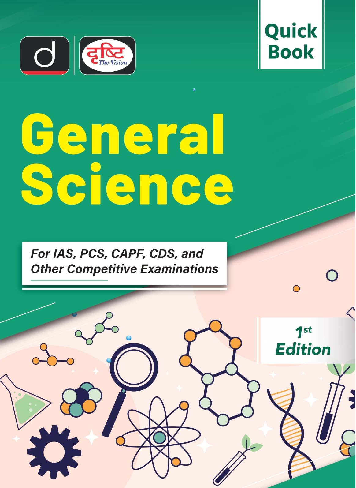 GENERAL SCIENCE (QUICK BOOK) [Paperback] [Dec 01, 2024] Drishti Publications