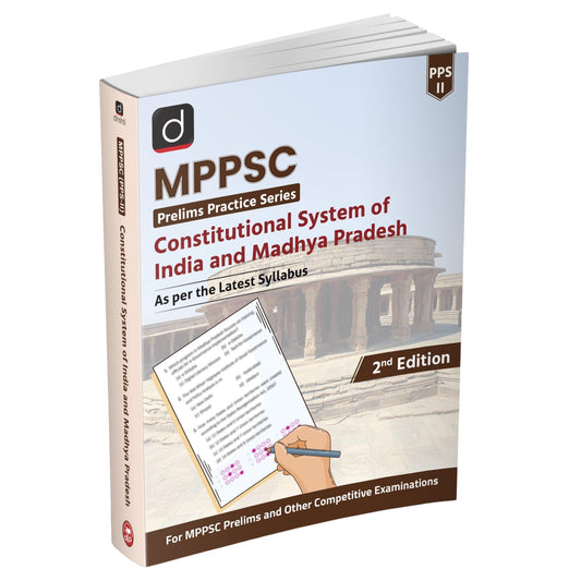 DRISHTI MPPSC Prelims Practice Series, Constitutional System of India and Madhya Pradesh, 2nd Edition, As per Latest Syllabus, For MPPSC Prelims & Other Competitive Exams [Paperback] [Sep 23, 2025] Drishti Publications