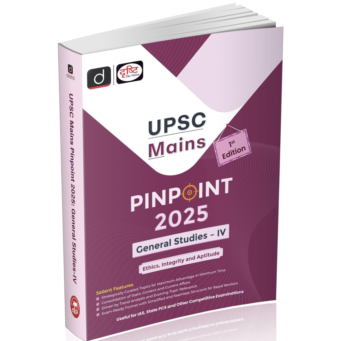 UPSC Mains Pinpoint 2025: General Studies IV, Civil Service Exam Book for UPSC Mains [Paperback] [Jul 09, 2025] Team Drishti