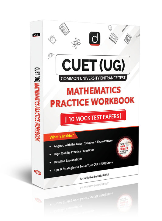 CUET (UG) Mathematics Practice Workbook | Entrance Exam Book [Paperback] [Jun 30, 2025] Team Drishti