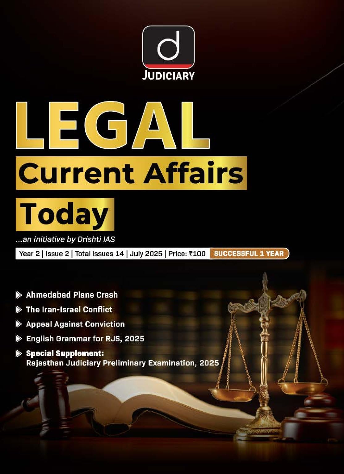 LCAT Magazine July 2025 Edition, Legal Current Affairs Today, English Supreme & High Court Judgments, Law Updates, Practice MCQs & Grammar for Judiciary Exams [Paperback] [Jul 13, 2025] Drishti Publications
