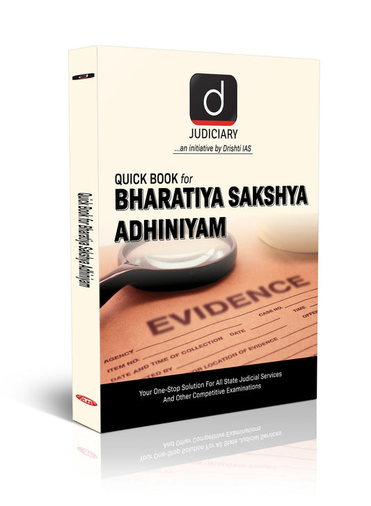 Judiciary (Quick Book) Bharatiya Sakshya Adhiniyam (English) | Law [Paperback] [Jun 30, 2025] Team Drishti