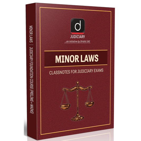 DRISHTI IAS Minor Laws – Judiciary Class Notes, Comprehensive Study Material for Judicial Service Exams Prelims + Mains, Updated Edition, Law Books for Judiciary Exam Preparation 2025 [Paperback Bunko] [Nov 11, 2025] Drishti Publications
