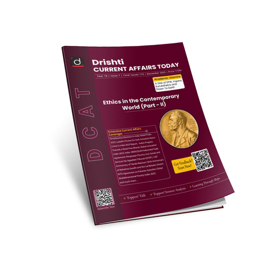 DRISHTI Magazines Current Affairs Today, Ethics in the Contemporary World Part II, UPSC CSE Preparation, English, December 2025
